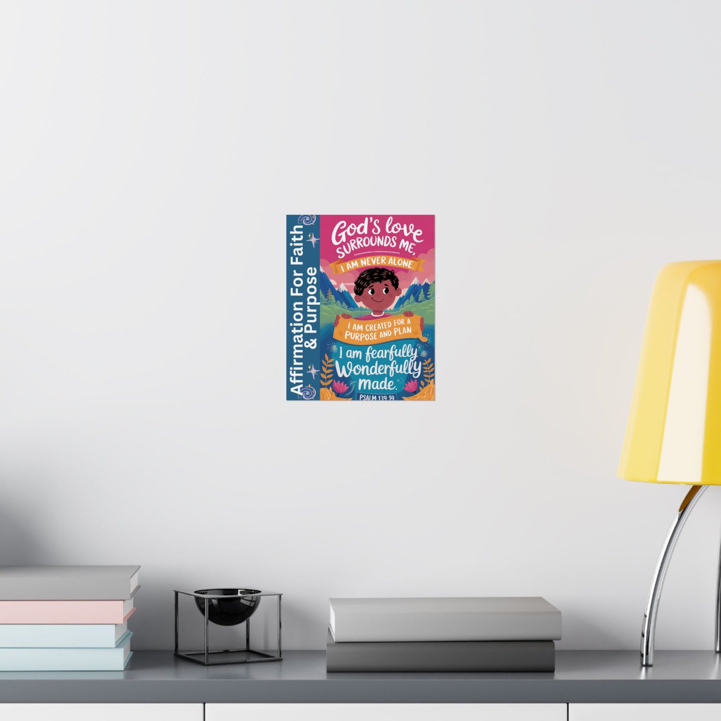 Faith and Purpose Affirmation Poster for Kids