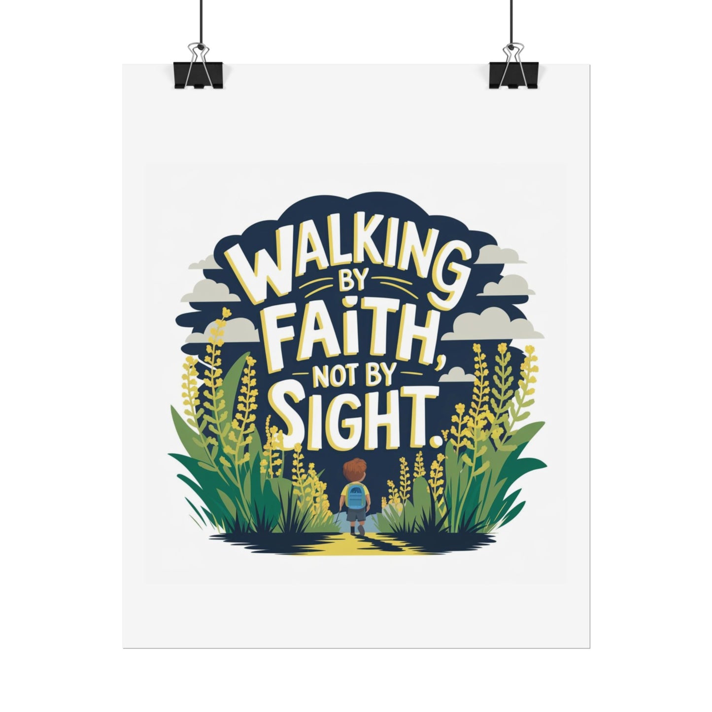 Inspirational Wall Art - 'Walking by Faith, Not by Sight' Poster