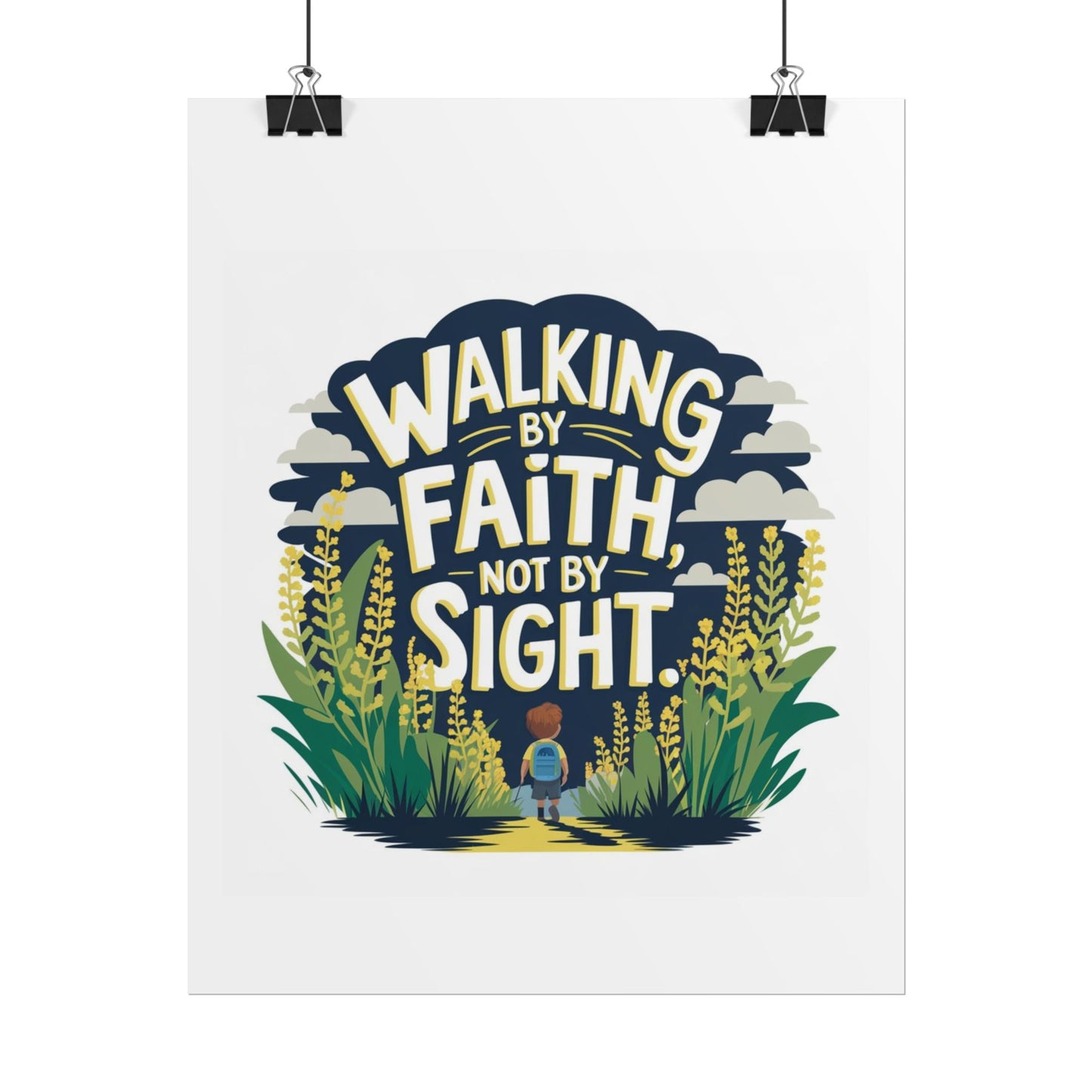 Inspirational Wall Art - 'Walking by Faith, Not by Sight' Poster