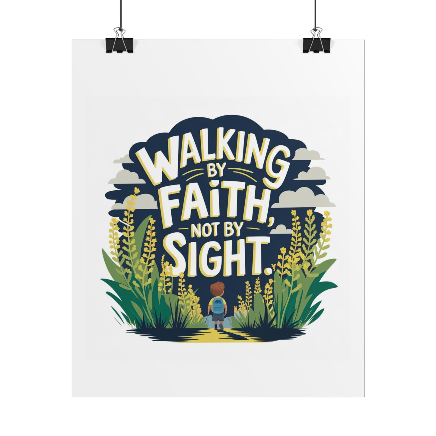 Inspirational Wall Art - 'Walking by Faith, Not by Sight' Poster