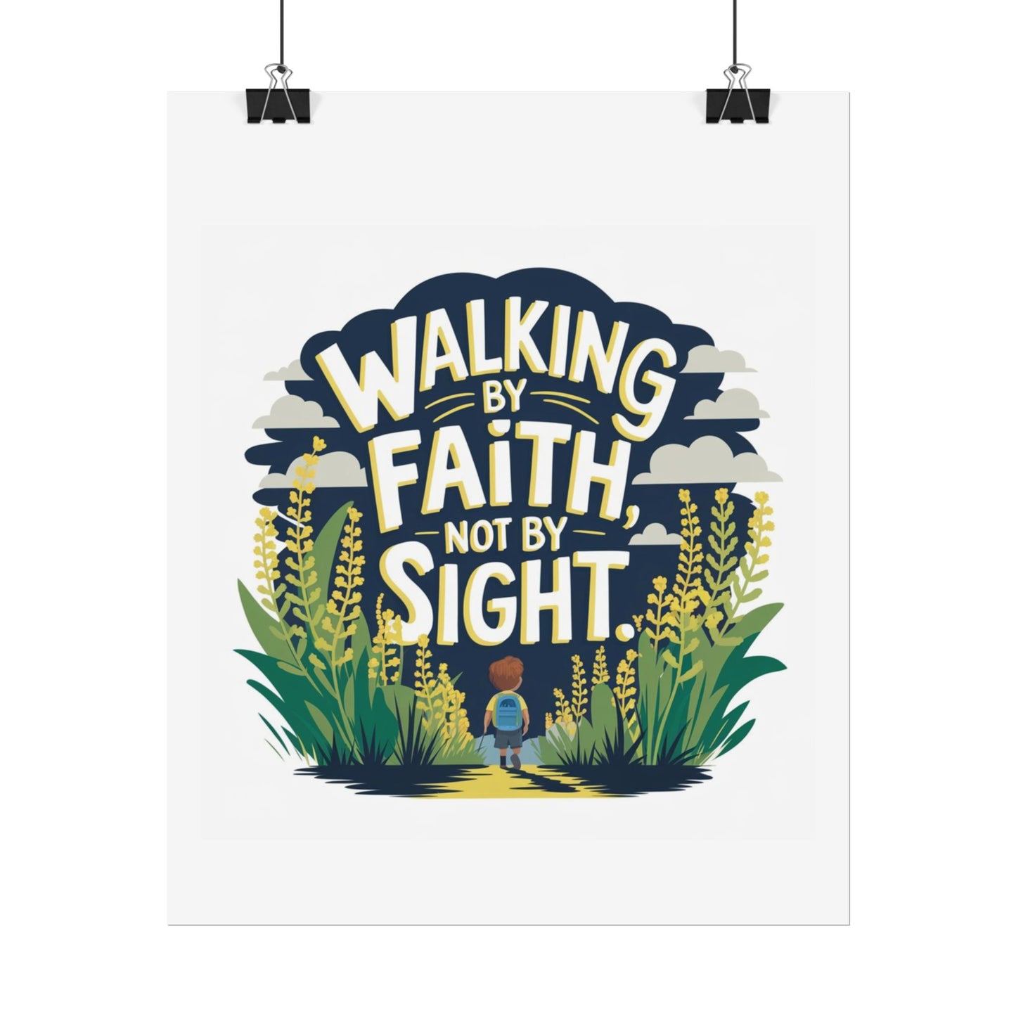 Inspirational Wall Art - 'Walking by Faith, Not by Sight' Poster