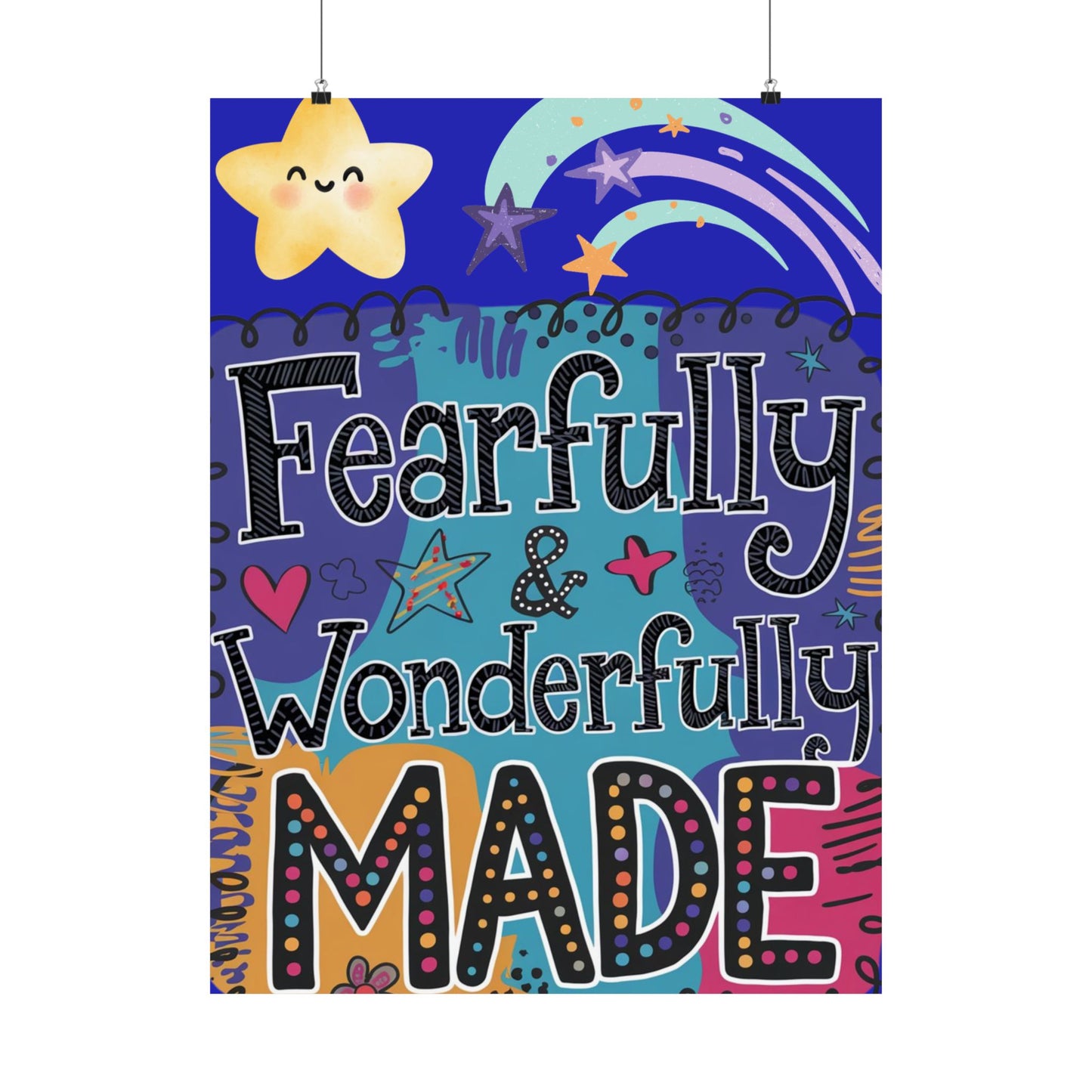Fearfully & Wonderfully Made Satin Poster - Inspirational Wall Art for Kids' Rooms"