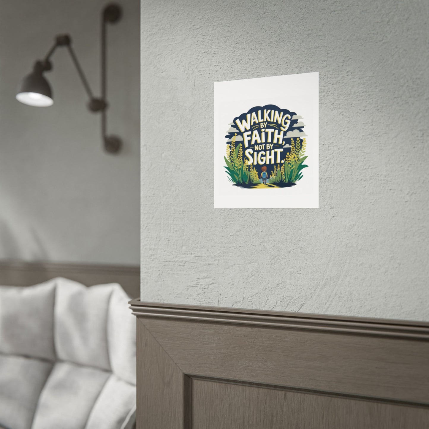 Inspirational Wall Art - 'Walking by Faith, Not by Sight' Poster