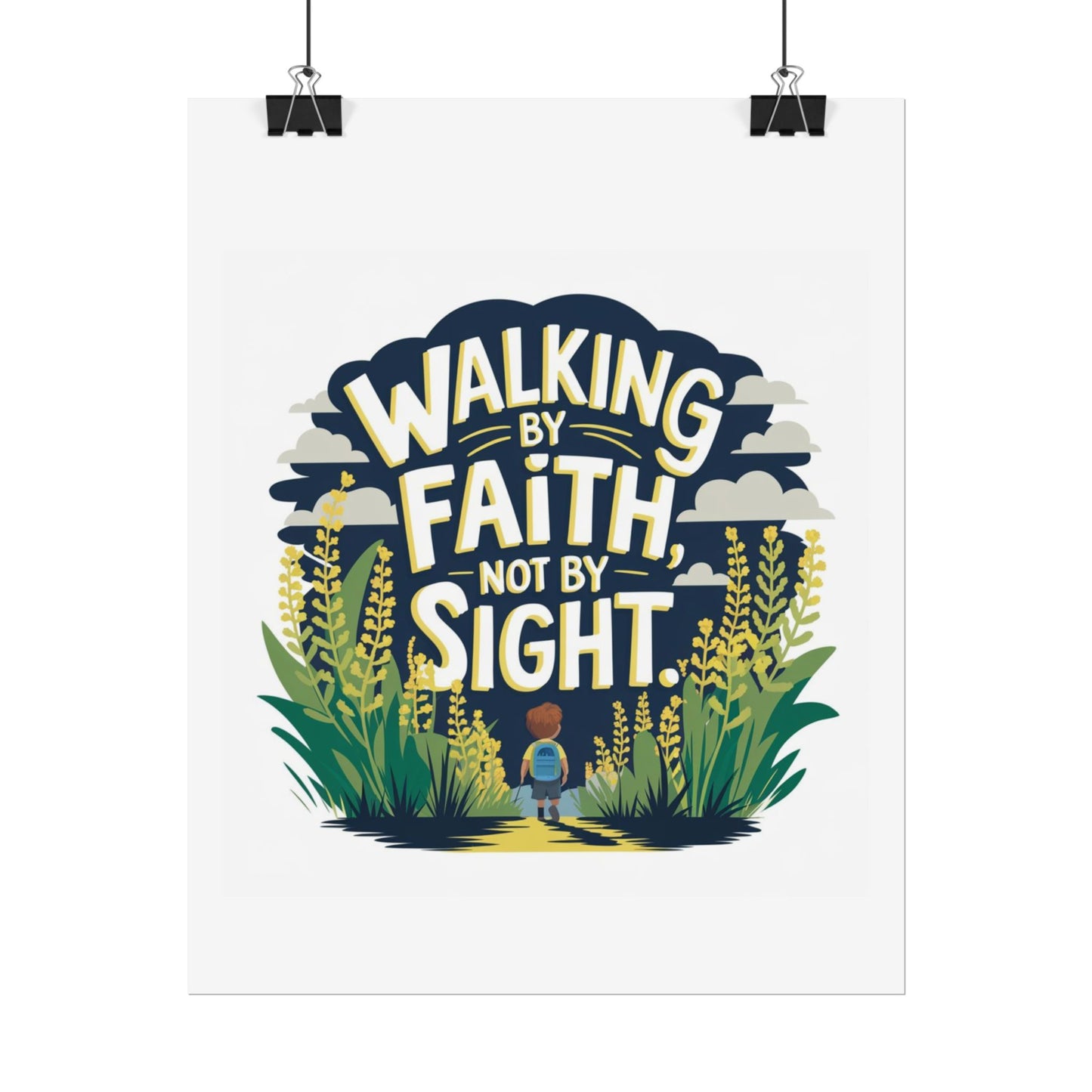 Inspirational Wall Art - 'Walking by Faith, Not by Sight' Poster