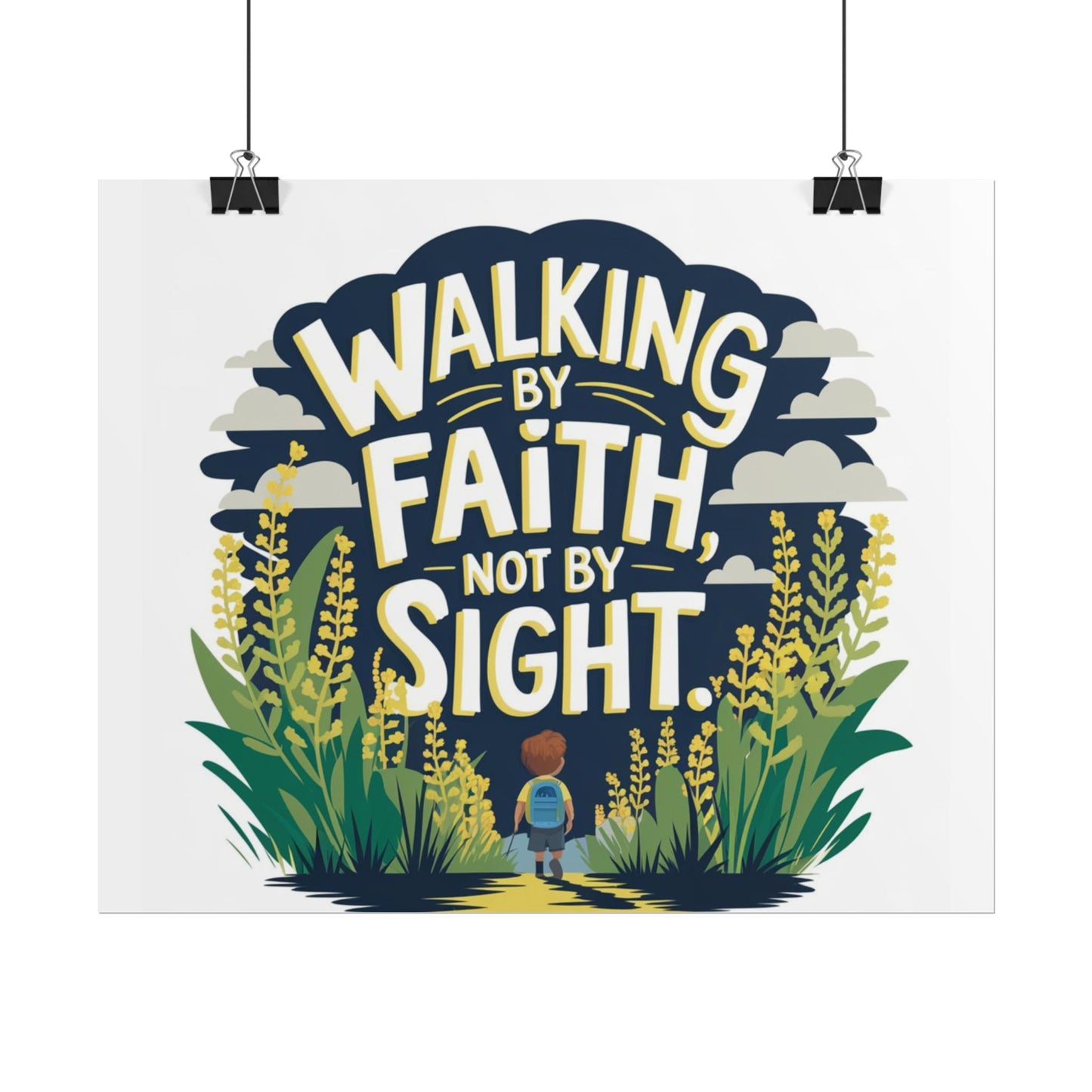 Inspirational Wall Art - 'Walking by Faith, Not by Sight' Poster