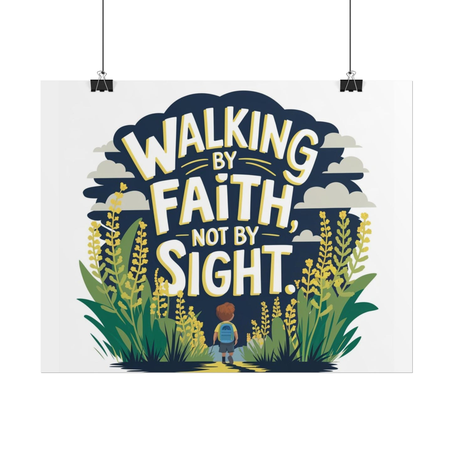 Inspirational Wall Art - 'Walking by Faith, Not by Sight' Poster