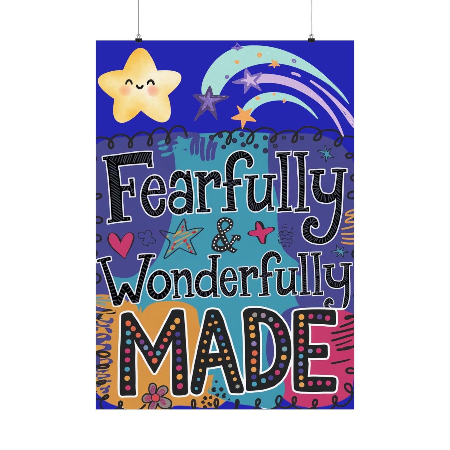 Fearfully & Wonderfully Made Satin Poster - Inspirational Wall Art for Kids' Rooms"