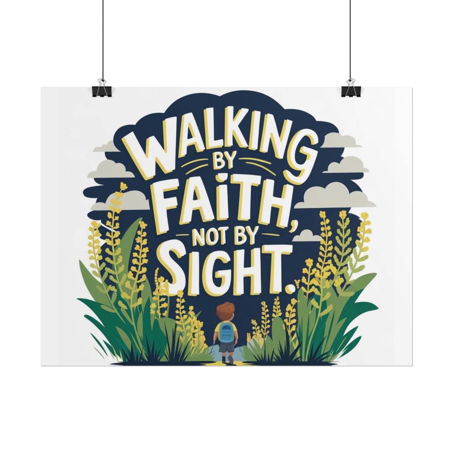 Inspirational Wall Art - 'Walking by Faith, Not by Sight' Poster