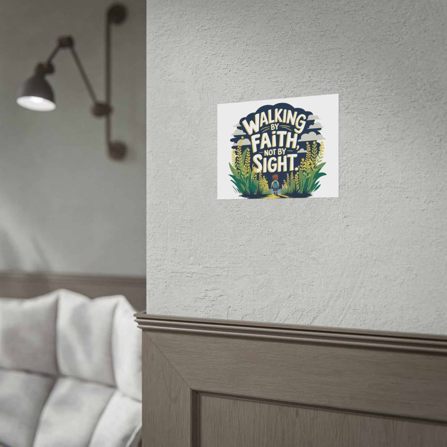 Inspirational Wall Art - 'Walking by Faith, Not by Sight' Poster