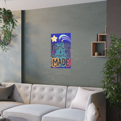 Fearfully & Wonderfully Made Satin Poster - Inspirational Wall Art for Kids' Rooms"
