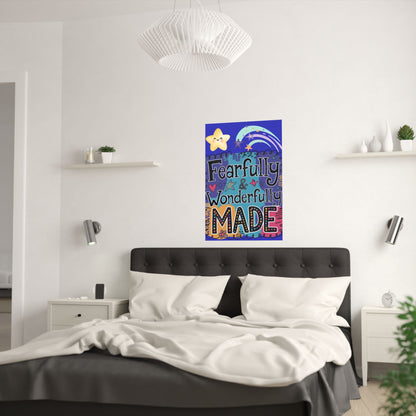 Fearfully & Wonderfully Made Satin Poster - Inspirational Wall Art for Kids' Rooms"