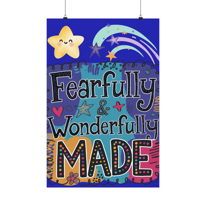 Fearfully & Wonderfully Made Satin Poster - Inspirational Wall Art for Kids' Rooms"