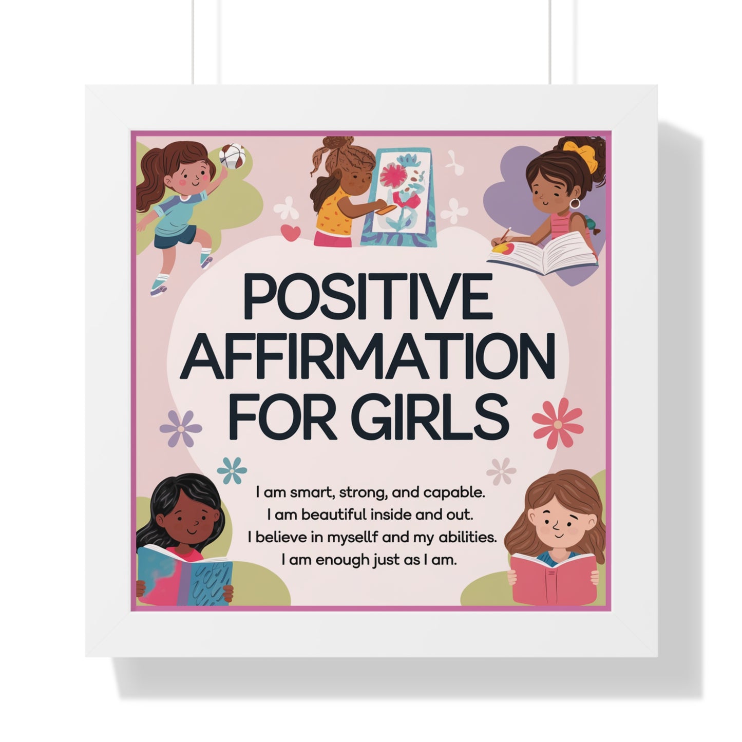 Positive Affirmation Poster for Girls- Empowering Wall Decor