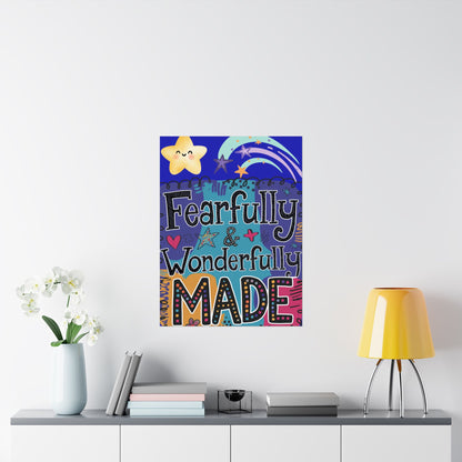 Fearfully & Wonderfully Made Satin Poster - Inspirational Wall Art for Kids' Rooms"